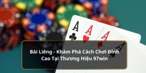 bài liêng 97win